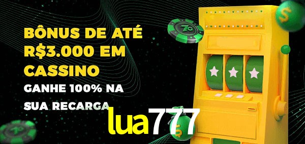 lua777 melhor bônus de depósito